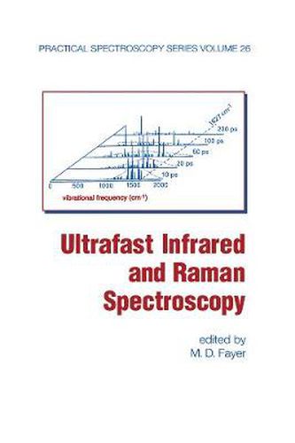 Cover image for Ultrafast Infrared And Raman Spectroscopy