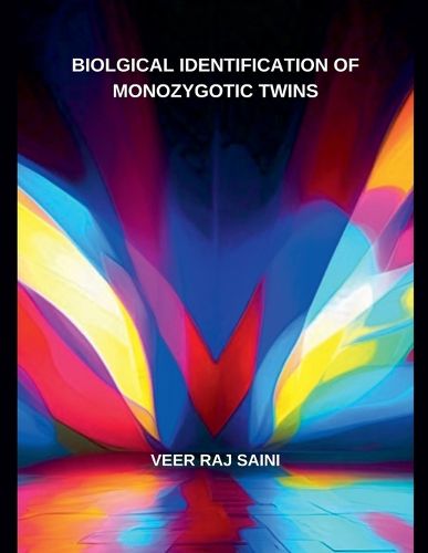 Cover image for Biological Identification of Monozygotic Twins