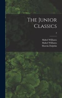 Cover image for The Junior Classics; 2