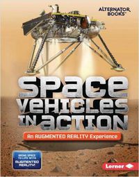 Cover image for Space Vehicles in Action (An Augmented Reality Experience)