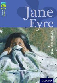 Cover image for Oxford Reading Tree TreeTops Classics: Level 17: Jane Eyre