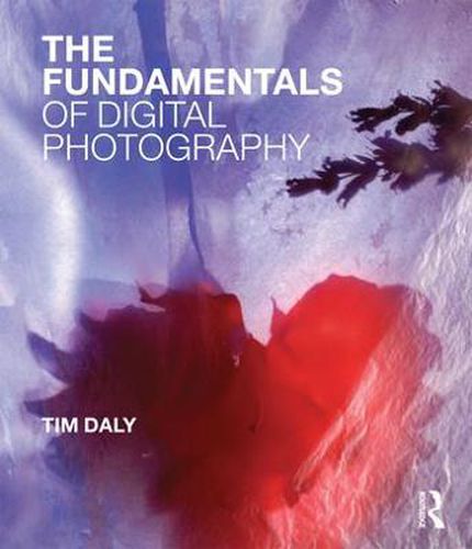 Cover image for The Fundamentals of Digital Photography