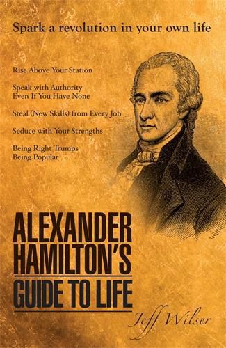 Cover image for Alexander Hamilton's Guide to Life