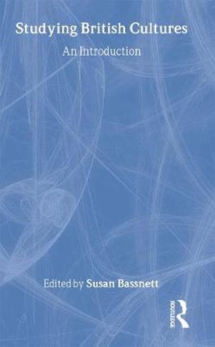 Cover image for Studying British Cultures: An Introduction