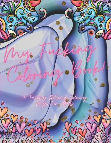 Cover image for My F*cking Coloring Book!