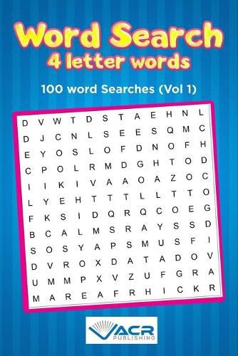 Cover image for Word Search 4 letter Words: 100 Word Searches