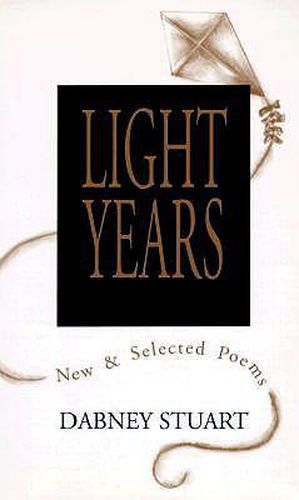 Light Years: New and Selected Poems