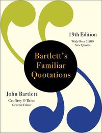 Cover image for Bartlett's Familiar Quotations (19th Edition)