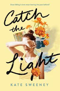 Cover image for Catch the Light