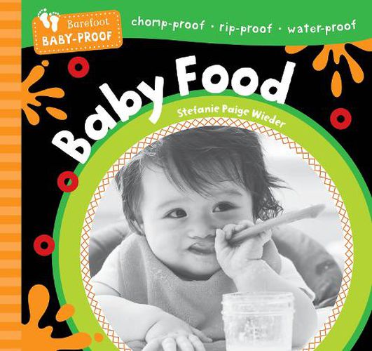 Cover image for Barefoot Baby-Proof: Baby Food