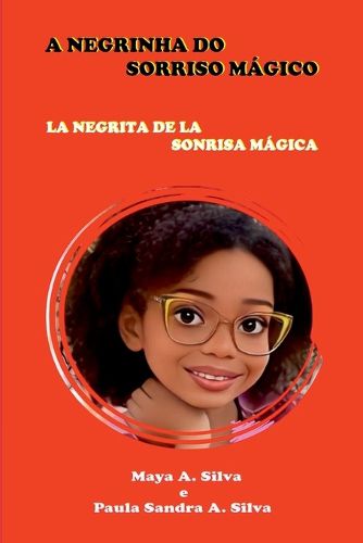 Cover image for A Negrinha D0 Sorriso Magico
