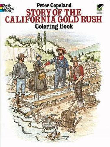 Cover image for Story of the California Gold Rush Colouring Book