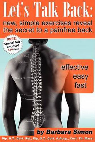 Cover image for Let's Talk Back: New, Simple Exercises Reveal the Secret to a Painfree Back