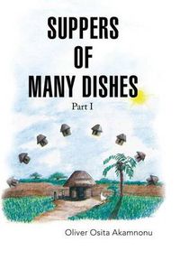 Cover image for Suppers of Many Dishes Part 1