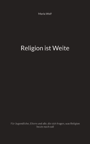 Cover image for Religion ist Weite