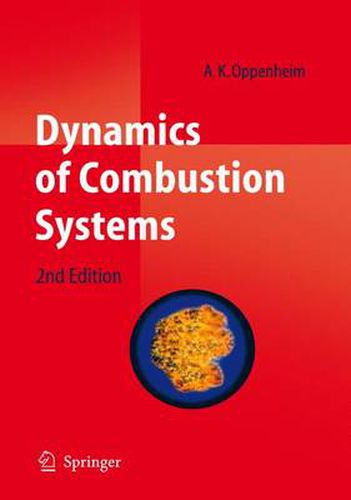 Dynamics of Combustion Systems