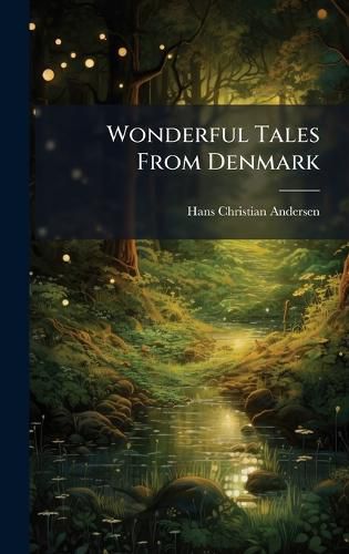 Cover image for Wonderful Tales From Denmark