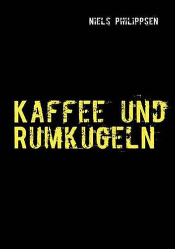 Cover image for Kaffee und Rumkugeln