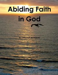 Cover image for Abiding Faith in God