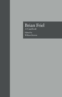 Cover image for Brian Friel: A Casebook