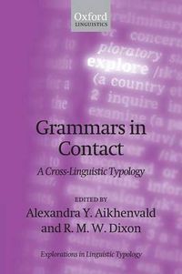 Cover image for Grammars in Contact: A Cross-Linguistic Typology