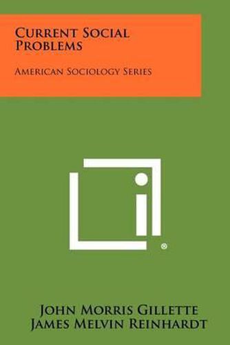 Cover image for Current Social Problems: American Sociology Series