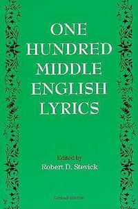 Cover image for One Hundred Middle English Lyrics