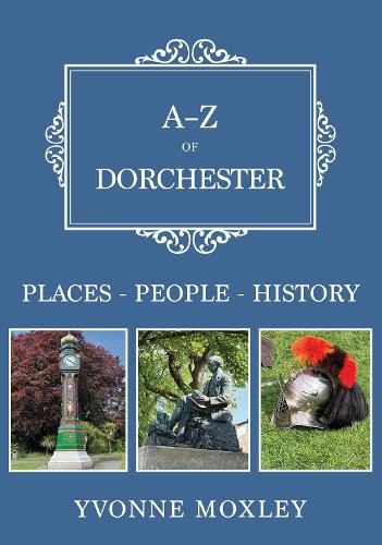 Cover image for A-Z of Dorchester