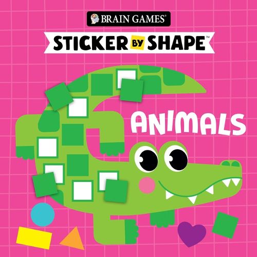 Cover image for Brain Games - Sticker by Shape: Animals (for Kids Ages 3-6)