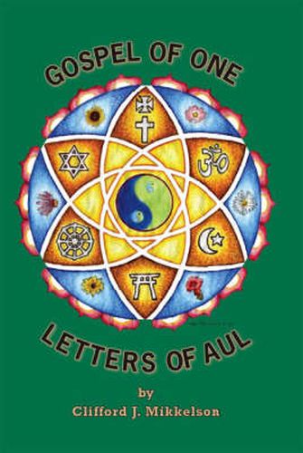 Cover image for Gospel of One, Letters of Aul