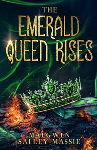 Cover image for The Emerald Queen Rises