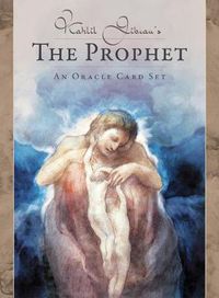 Cover image for Kahlil Gibran's the Prophet - an Oracle Card Set