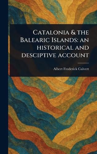 Cover image for Catalonia & the Balearic Islands