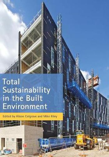 Cover image for Total Sustainability in the Built Environment