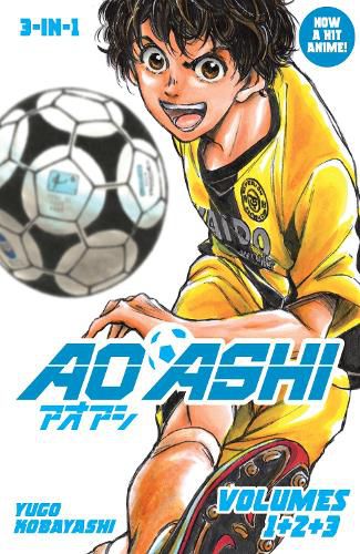 Cover image for Aoashi (3-in-1 Edition) Volume 1 (Vol. 1,2,3)