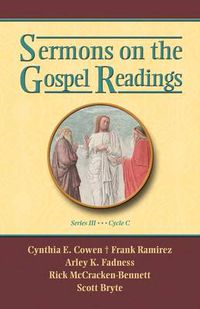 Cover image for Sermons on the Gospel Readings, Series III, Cycle C