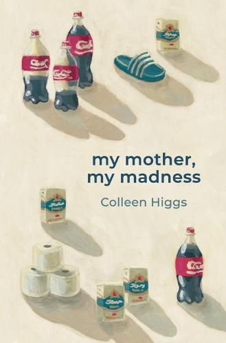 Cover image for My Mother, My Madness