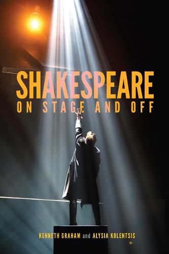 Cover image for Shakespeare On Stage and Off