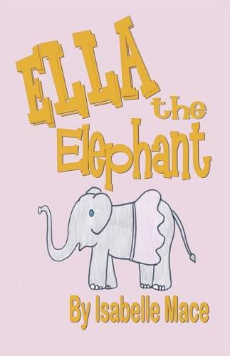 Cover image for Ella the Elephant