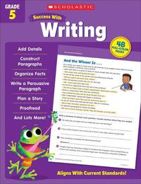 Cover image for Scholastic Success with Writing Grade 5