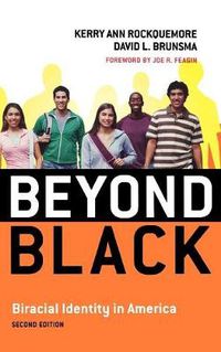 Cover image for Beyond Black: Biracial Identity in America