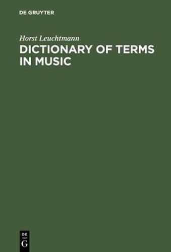 Cover image for Dictionary of Terms in Music / Woerterbuch Musik: English - German, German - English