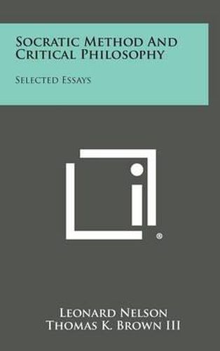 Socratic Method and Critical Philosophy: Selected Essays