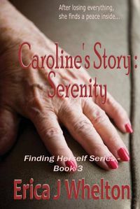 Cover image for Caroline's Story: Serenity