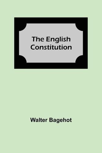 Cover image for The English Constitution