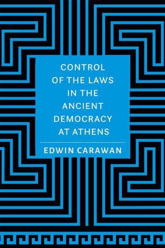 Control of the Laws in the Ancient Democracy at Athens