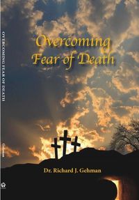 Cover image for Overcoming Fear of Death