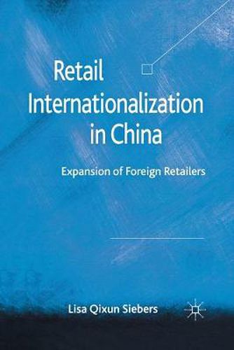 Retail Internationalization in China: Expansion of Foreign Retailers