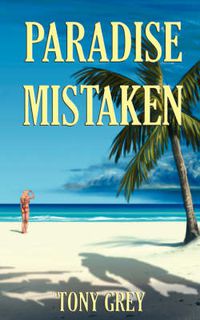 Cover image for Paradise Mistaken