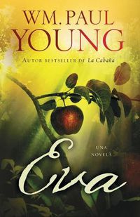 Cover image for Eva (Eve Spanish Edition): Una Novela